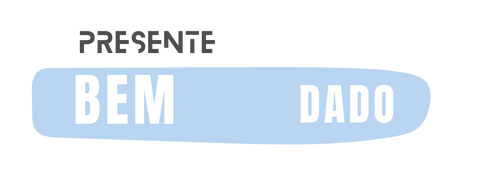 Presente Bem Dado